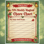 Elf's Weekly Magical Chore Chart with decorative border and Christmas elements on a green background.
